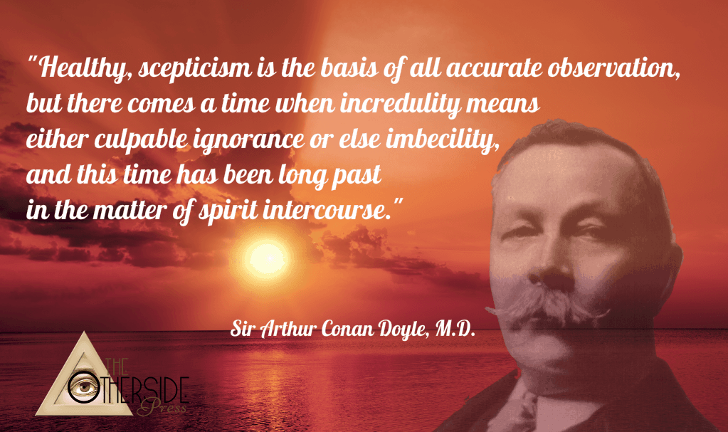 SIR ARTHUR CONAN DOYLE