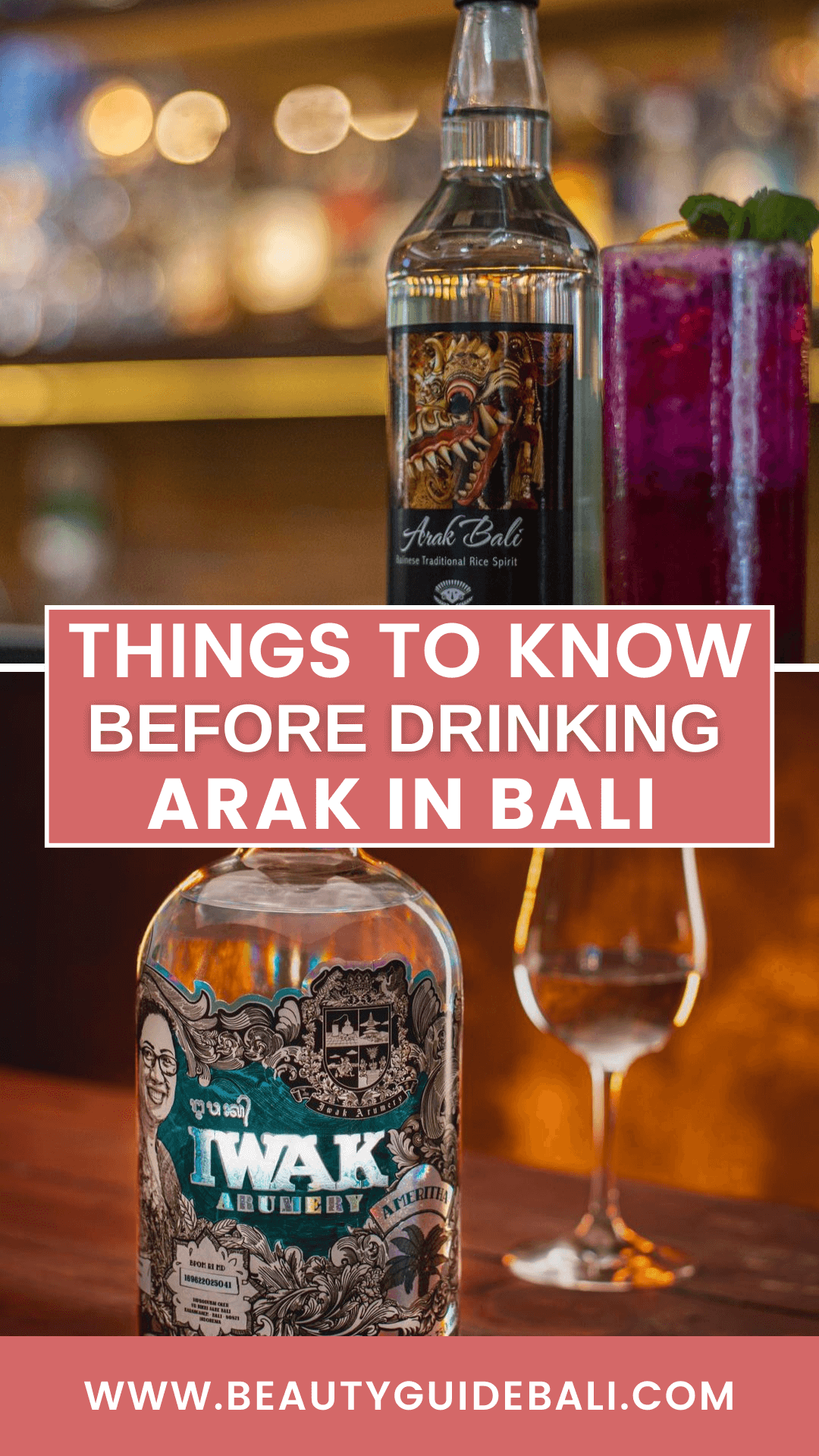 Guide to Arak Things to know before drinking Bali Arak Beauty