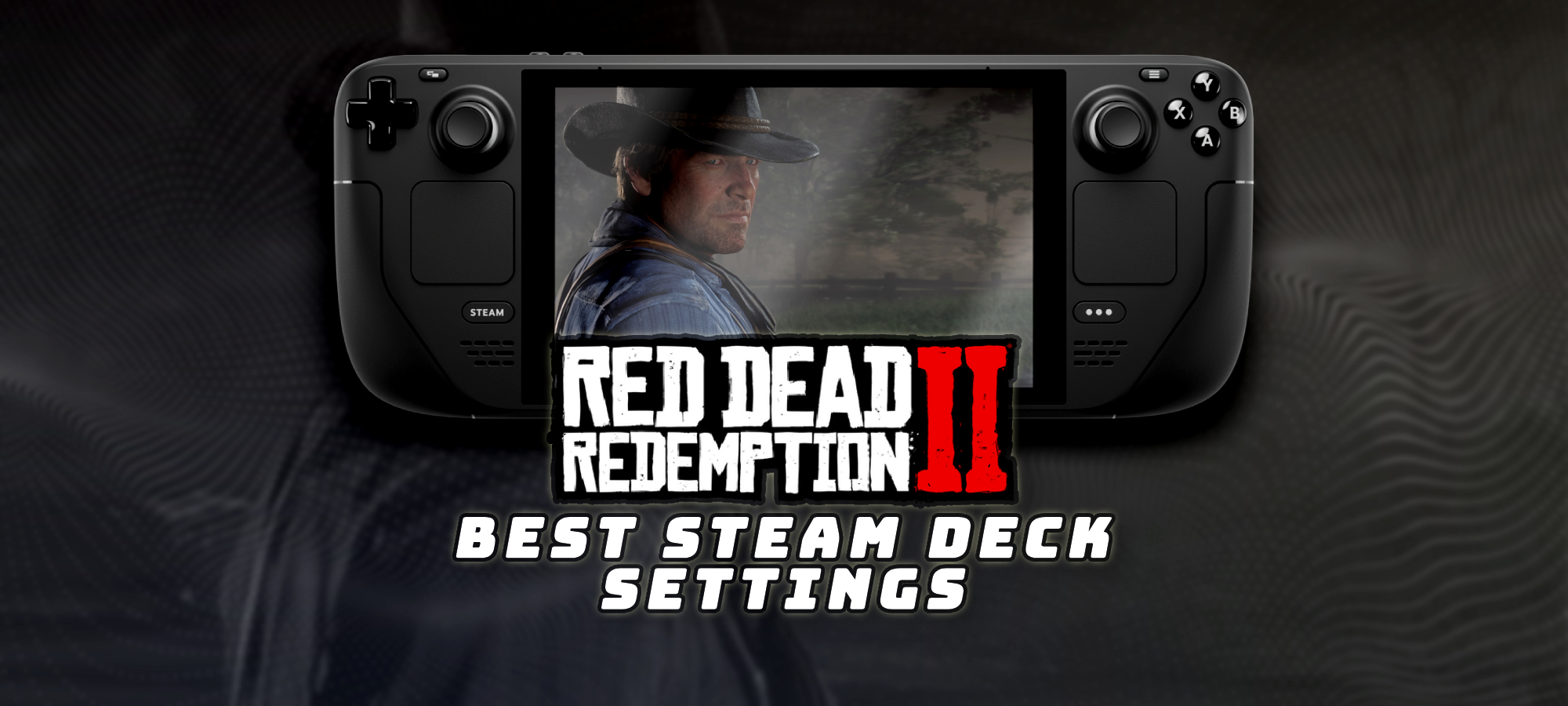 Red Dead Redemption 2 on Steam Deck 