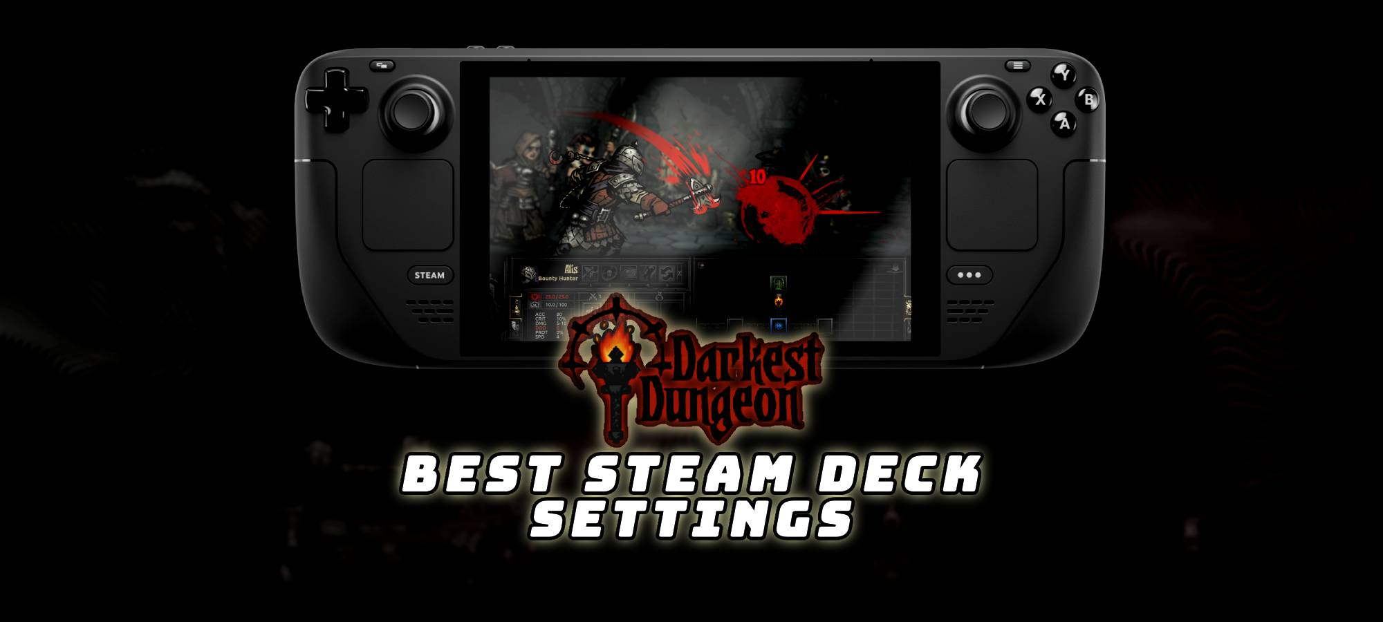 Darkest Dungeon® Best Steam Deck Settings - Nerdvana Central