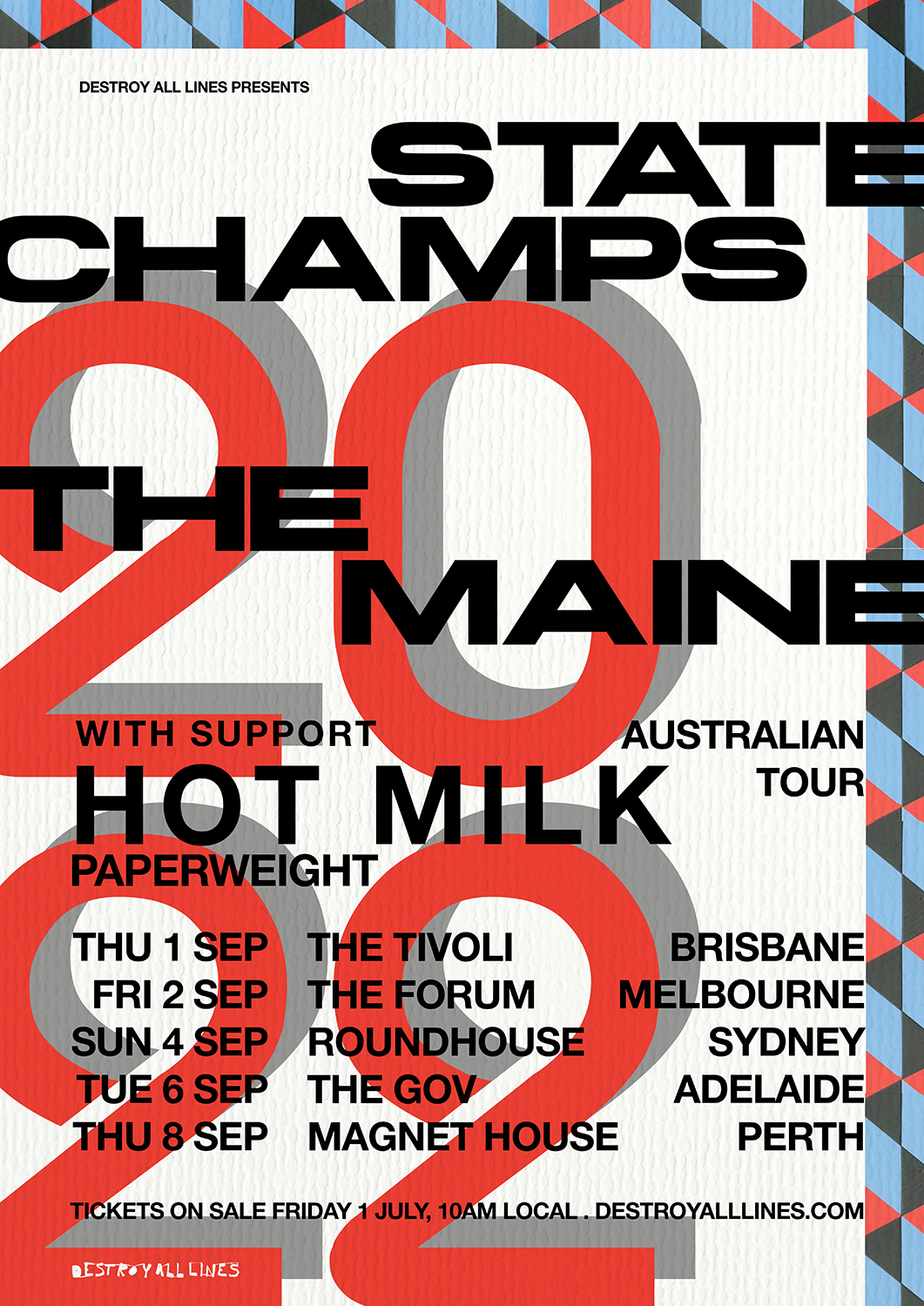 State Champs, The Maine, Hot Milk, and PAPERWEIGHT are touring Australia.